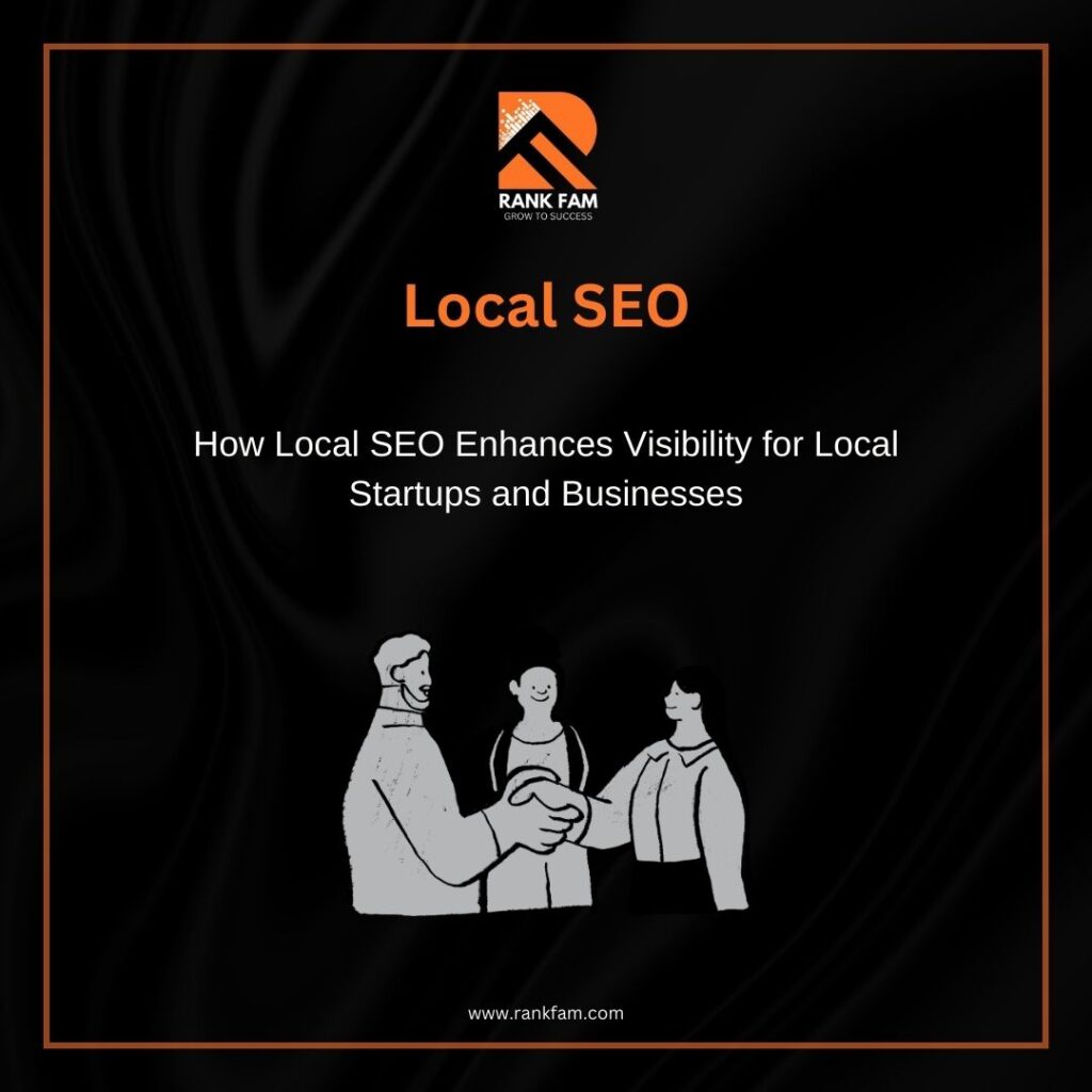 Boost Visibility for Local Startups with Effective Local SEO