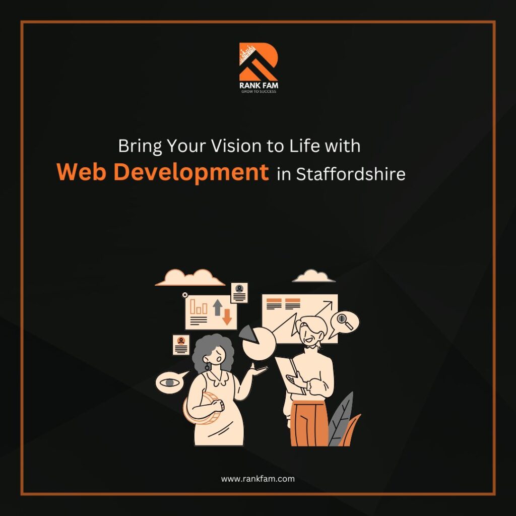 Bring Your Vision to Life with Web Development in Staffordshire