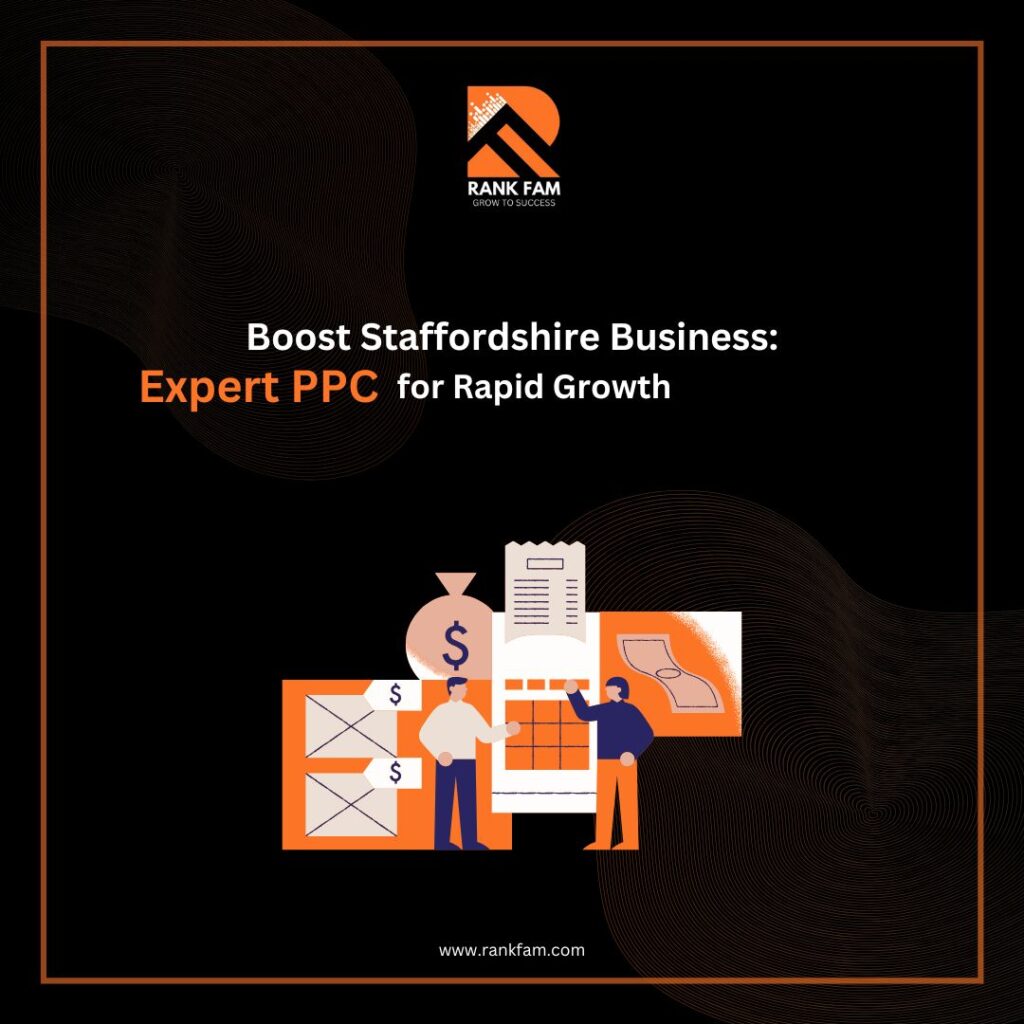 Discover how expert PPC services in Staffordshire can skyrocket your business growth. Learn from Rank Fam Agency, your local PPC specialist, about strategies for rapid online success.