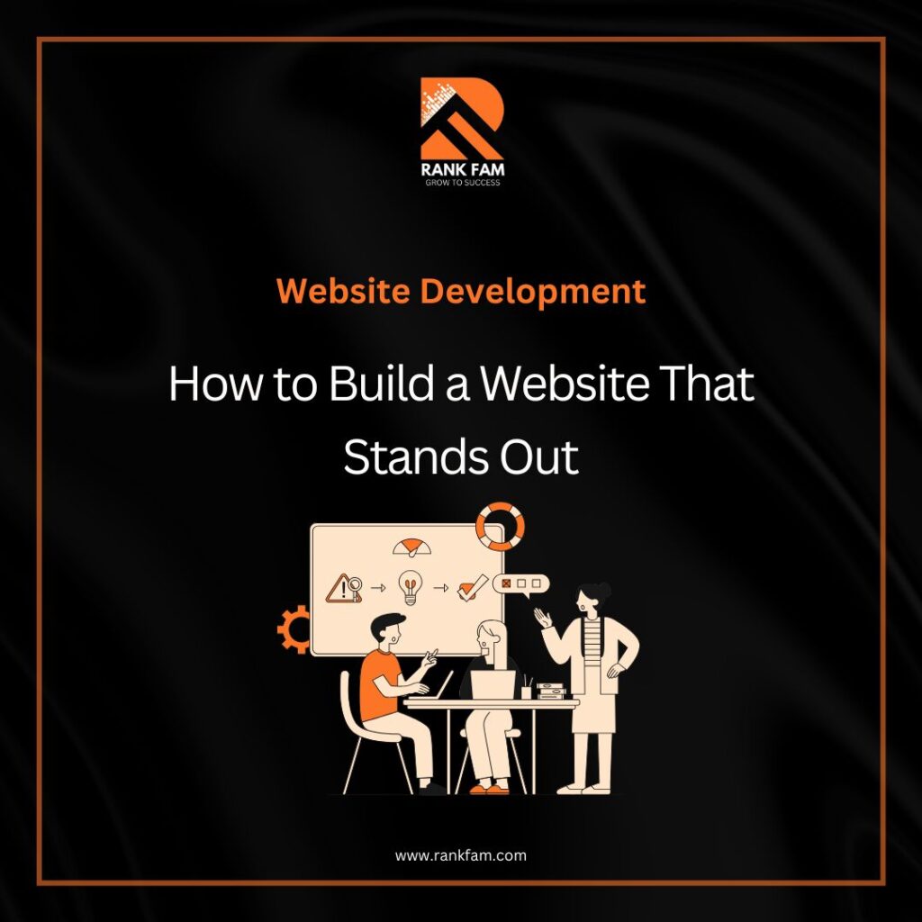 How to Build a Website That Stands Out