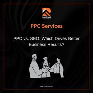 PPC vs. SEO: Which Drives Better Business Results?