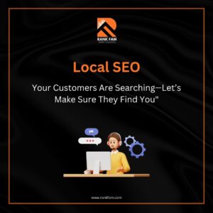 Your Customers Are Searching—Let’s Make Sure They Find You