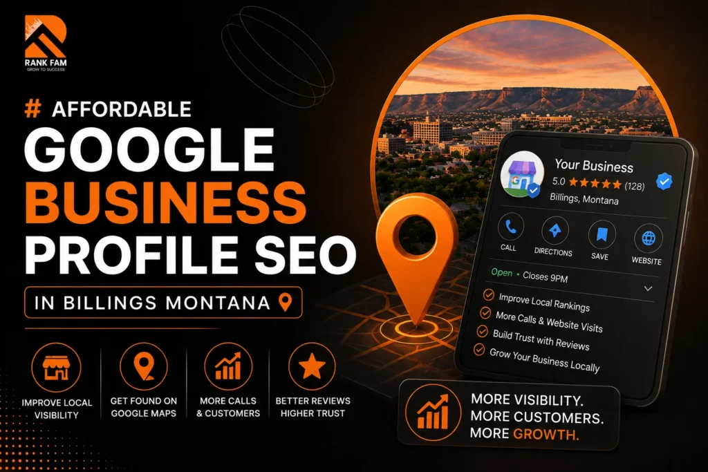 Affordable Google Business Profile SEO in Billings Montana