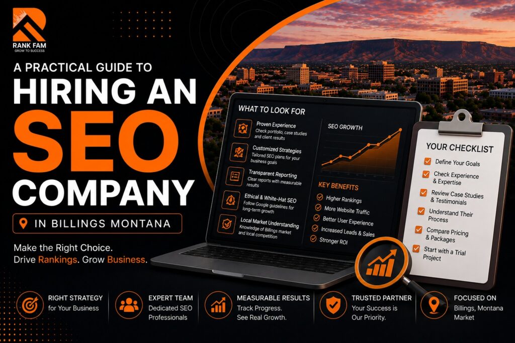 A Practical Guide to Hiring an SEO Company in Billings Montana 