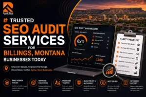 SEO Audit Services in Billings Montana