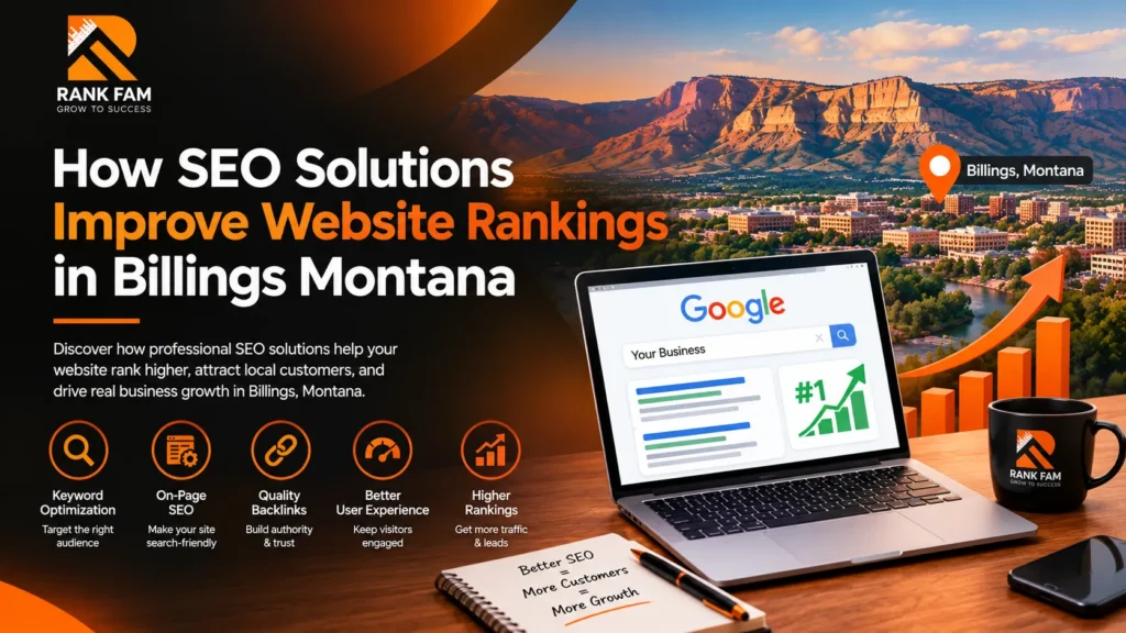 How SEO Solutions Improve Website Rankings in Billings Montana