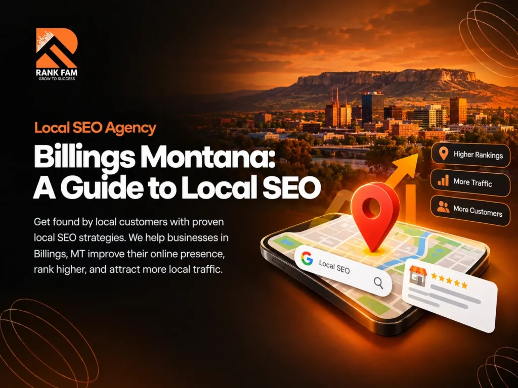 Local SEO Agency Billings Montana: A Guide to Local SEO